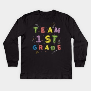 Team 1st Grade First Day of School Kids Long Sleeve T-Shirt